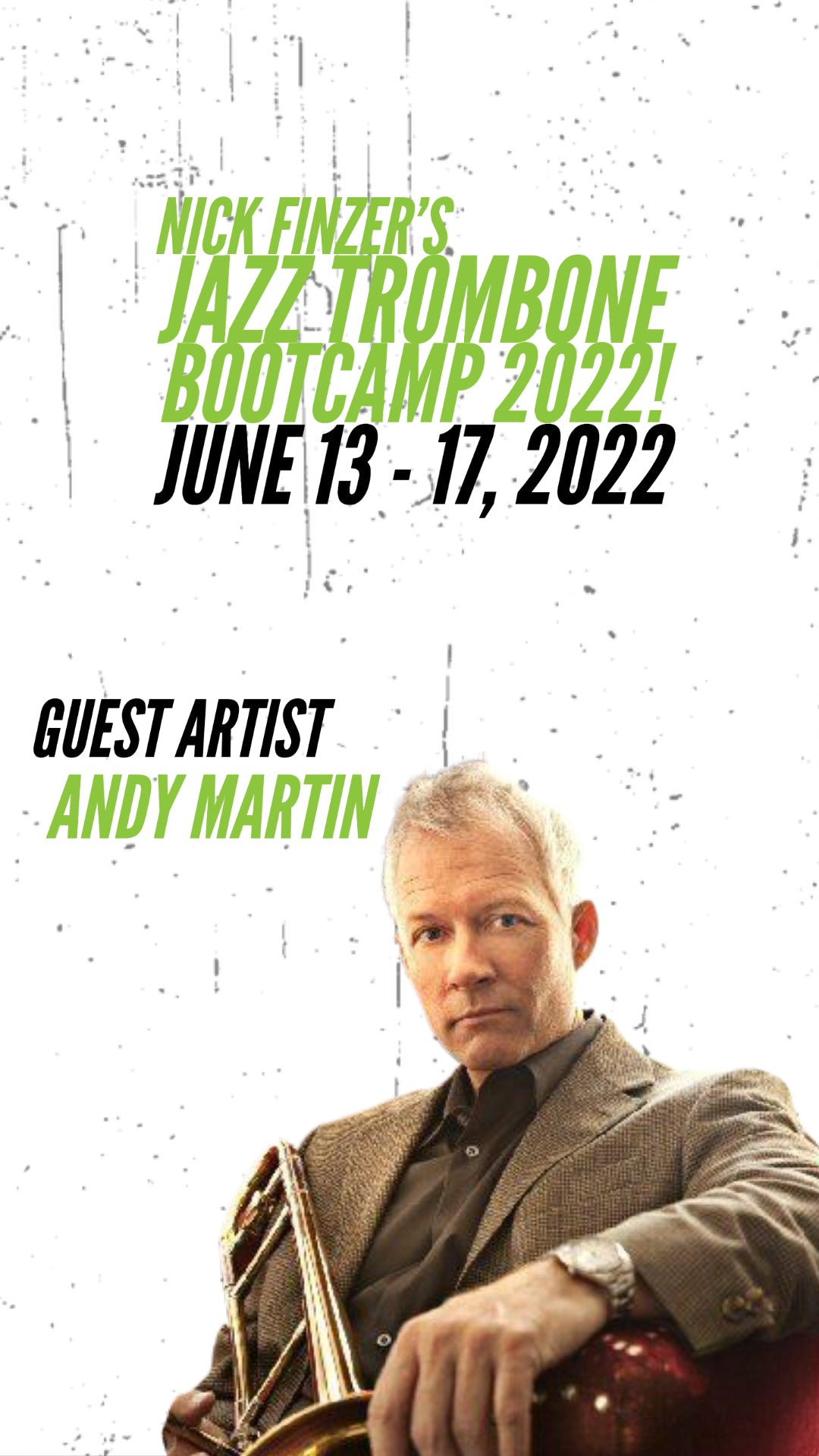 Jazz Trombone Bootcamp (Virtual) 2022!