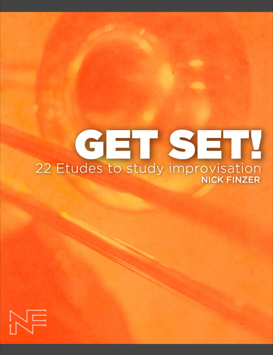 Get Set (hardcopy!): 22 Jazz Trombone Etudes to Study Jazz Improvisation