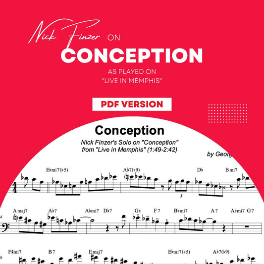 Conception - Nick Finzer Jazz Trombone Solo Transcription