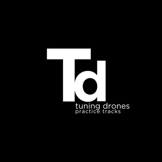 Drone Tracks (to Improve your tuning)